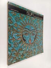 Sufi - Expressions of the Mystic Quest