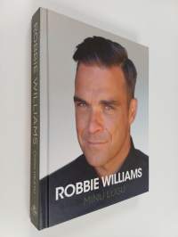 Robbie Williams - Minu lugu