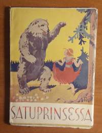 Satuprinsessa 14 - Tarulipas pienille tytöille