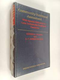 Community Nutritional Assessment - With Special Reference to Less Technically Developed Countries