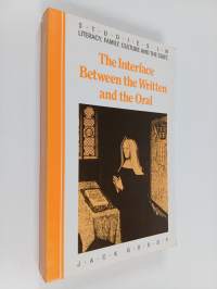 The interface between the written and the oral