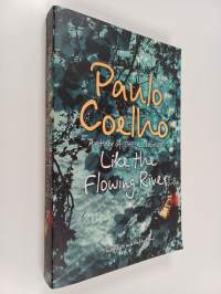 Like the flowing river : thoughts and reflections
