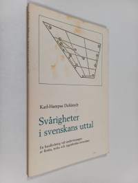 Svårigheter i svenskans uttal : en handledning vid undervisningen av finska, tyska och jugoslaviska invandrare