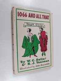 1066 and All That : A Memorable History of England