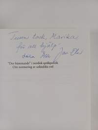 &quot;Det främmande&quot; i nordisk språkpolitik : om normering av utländska ord (signeerattu, tekijän omiste)
