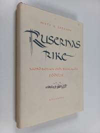 Rusernas rike nordborna och Rysslands födelse