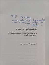 Åland som språksamhälle - Språk och språkliga attityder på Åland ur ett ungdomsperspektiv (signeerattu, tekijän omiste)