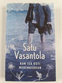 Kun isä osti Merenkurkun