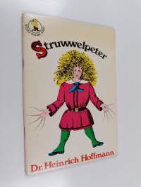 Struwwelpeter : merry stories and funny pictures