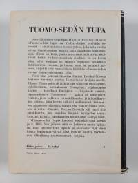 Tuomo sedän tupa eli alhaisten elämää