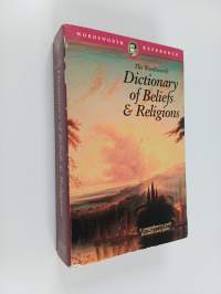 The dictionary of beliefs &amp; religions