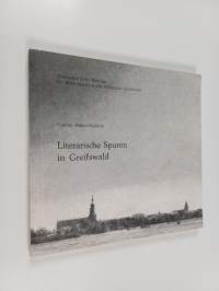 Literarische Spuren in Greifswald