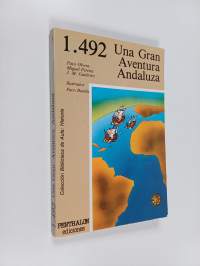1.492 : Una gran aventura andaluza