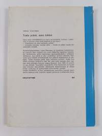 Tosta poikki sano tohtori (signeerattu, tekijän omiste)