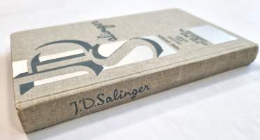 J.D.Salinger: Nine Stories, Franny and Zooey, Raise high the roof beam, carpenters