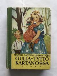 Gulla-tyttö kartanossa