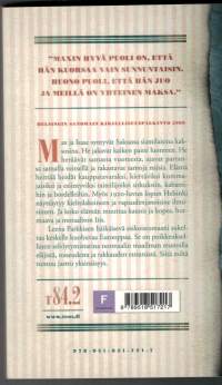 Sinun jälkeesi  MAX / Leena Parkkinen.Pokkari, pehmeä kantinen. P.2016. Saksassa syntyneiden siiamilaiskaksosten selvitymistarina. esiintyvinä taitelijoin