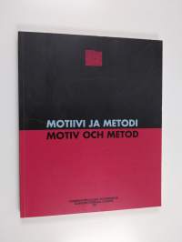 Motiivi ja metodi : juhlakirja joka omistetaan Henrik Liliukselle = Motiv och metod : festskrift tillägnad Henrik Lilius