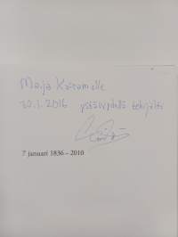 7 januari 1836-2010. En festtraditions uppkomst och utveckling (signeerattu, tekijän omiste)