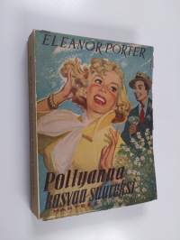Pollyanna kasvaa suureksi