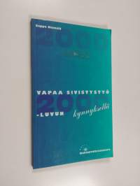 Vapaa sivistystyö 2000-luvun kynnyksellä