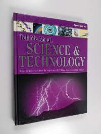 Tell Me about Science &amp; Technology