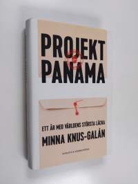 Projekt Panama : ett år med världens största läcka