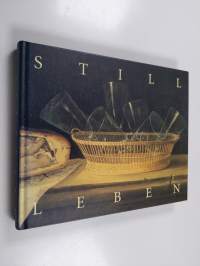 Still leben : Nationalmuseum, Stockholm 16 februari - 1 maj 1995
