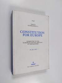 Draft treaty establishing a Constitution for Europe : submitted to the European Council meeting in Thessaloniki : 20 June 2003