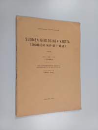 Suomen geologinen kartta = Geological map of Finland :; 1:100 000, Lehti - Sheet 2111 - Loimaa : kallioperäkartan selitys = Explanation to the map of rocks