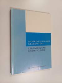 Itämerensuomalaiset kielikontaktit : itämerensuomalainen symposium 7. kansainvälisessä fenno-ugristikongressissa Debrecenissä 27.8-1.9.1990 = Läänemeresoome keele...