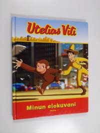 Utelias Vili : minun elokuvani