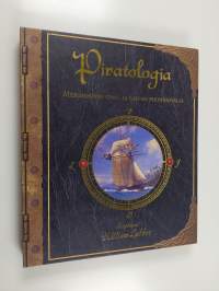 Piratologia : merirosvon opas (pienoismalli puuttuu)