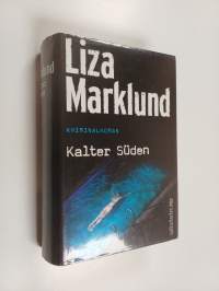 Kalter Süden : Kriminalroman