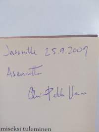 Ihmiseksi tuleminen : Søren Kierkegaardin teologia (signeerattu, lukematon)
