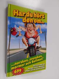 Har du hört den om...