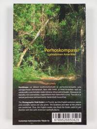 Perhoskompassi : Butterfly compass, osa 2 : Latinalainen Amerikka
