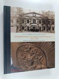 Keisarillinen Suomen kadettikoulu 1812-1903 : Haminan kadetit koulussa ja maailmalla