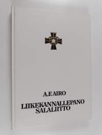 Liikekannallepano : Salaliitto