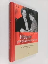 Hitlerin yksityissihteeri kertoo