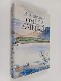 Omilta kairoilta : uusia tarinoita pohjoisilta kairoilta