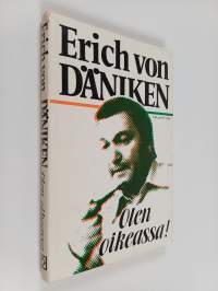 Olen oikeassa!