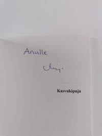 Kasvukipuja (signeerattu, tekijän omiste)