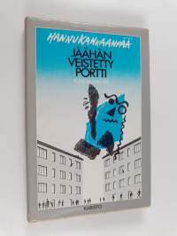 Jäähän veistetty portti : runoja 1980-88