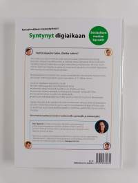 Syntynyt digiaikaan : sosiaalisen median kasvatit