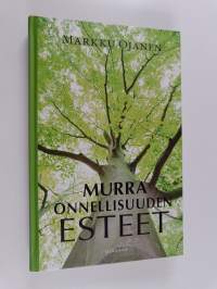 Murra onnellisuuden esteet
