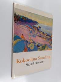 Kokoelma Sigurd Frosterus = Samling Sigurd Frosterus