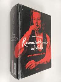 Romua rakkauden valtatiellä : Arto Mellerin elämä