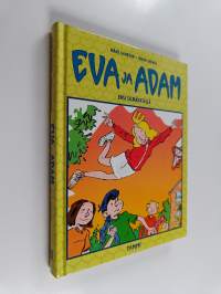 Eva ja Adam : ensi silmäyksellä