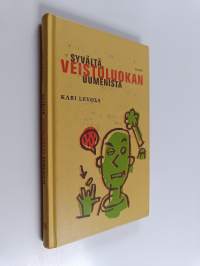Syvältä veistoluokan uumenista : lastuja ja sahanpuruja